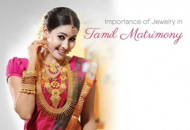 Importance of Jewelry in Tamil Matrimony | Lovevivah Matrimony Blog